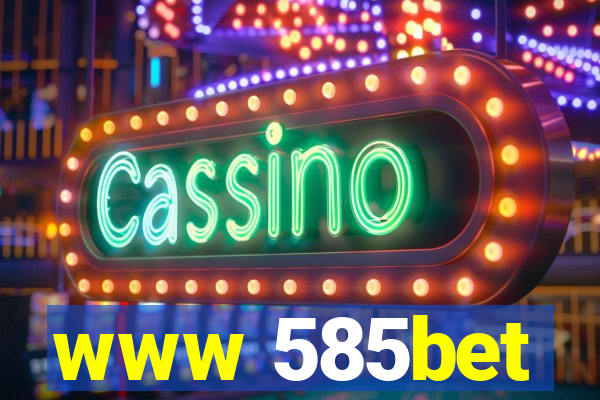www 585bet