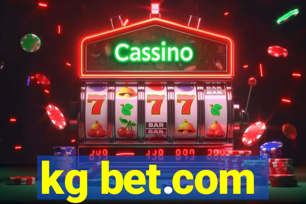 kg bet.com
