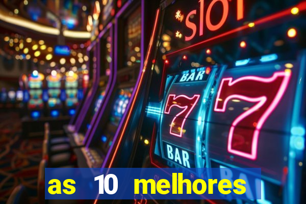 as 10 melhores plataformas de jogos