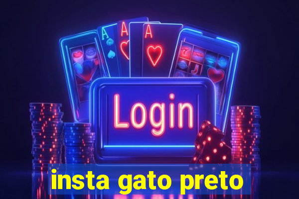 insta gato preto
