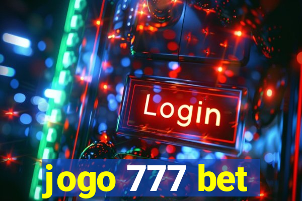 jogo 777 bet