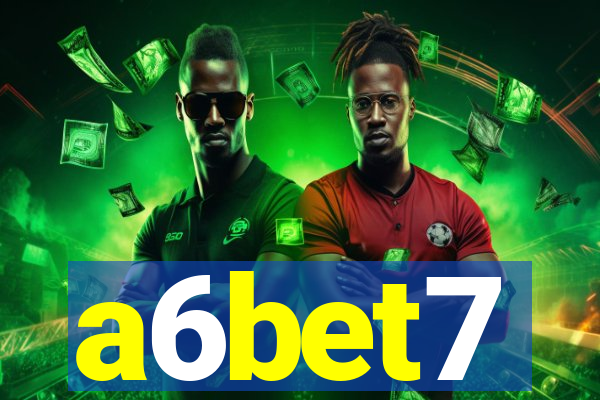 a6bet7