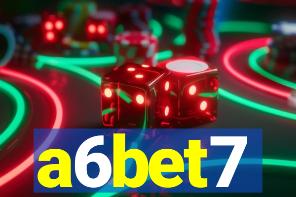 a6bet7