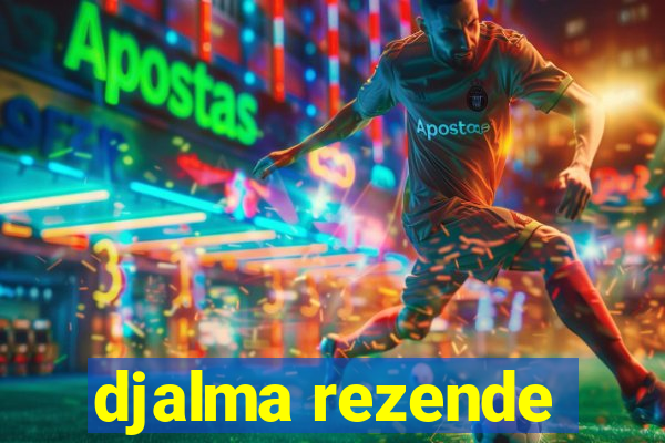 djalma rezende