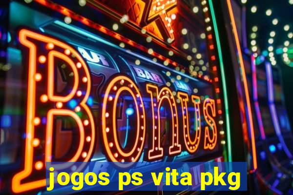 jogos ps vita pkg