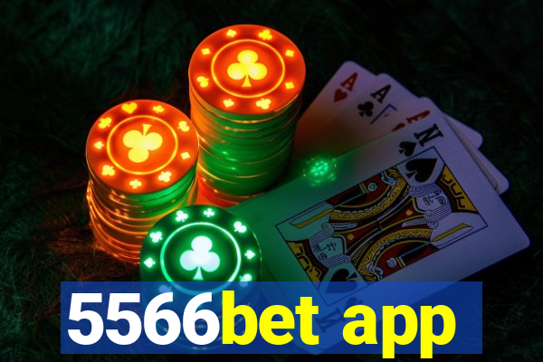 5566bet app