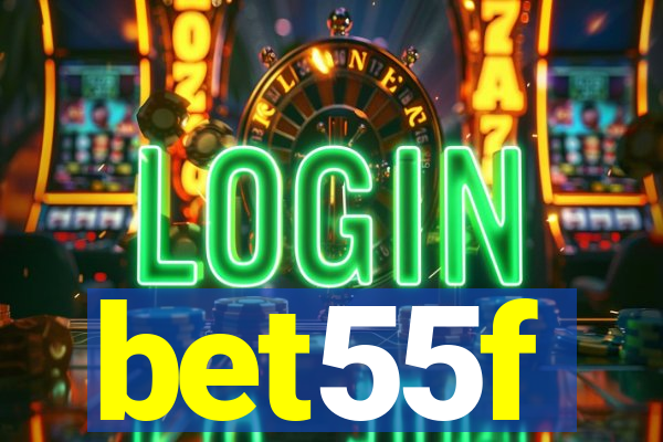 bet55f