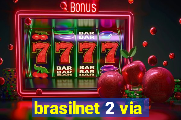 brasilnet 2 via