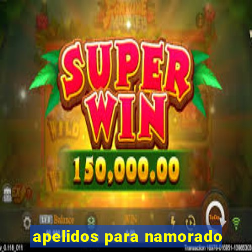 apelidos para namorado