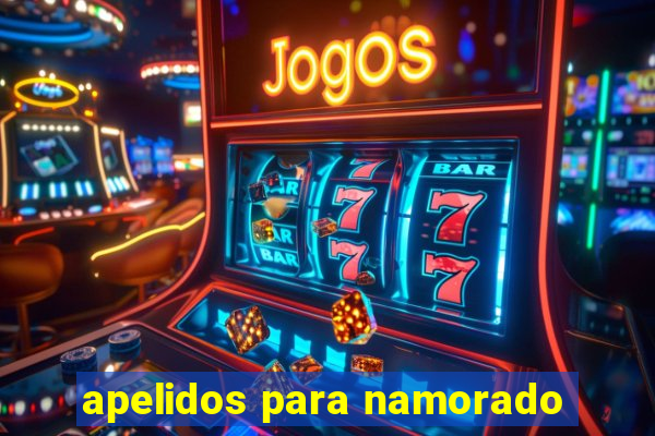 apelidos para namorado
