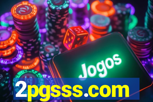 2pgsss.com