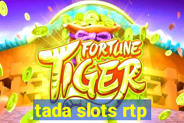 tada slots rtp