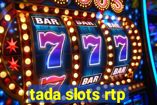 tada slots rtp
