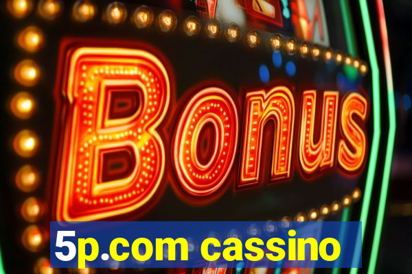 5p.com cassino