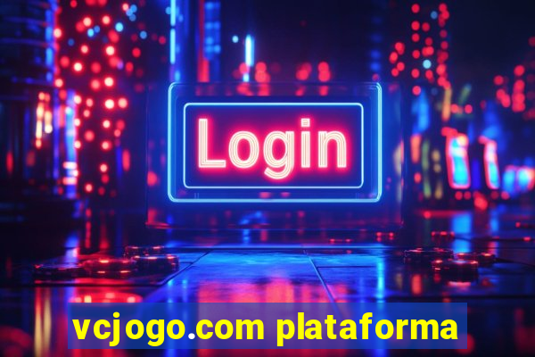 vcjogo.com plataforma