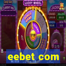 eebet com