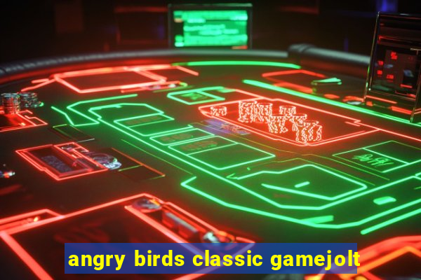 angry birds classic gamejolt