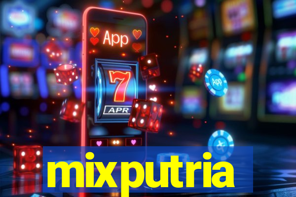 mixputria