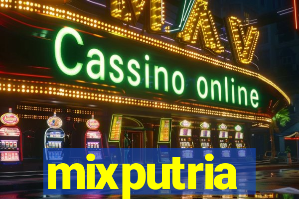 mixputria