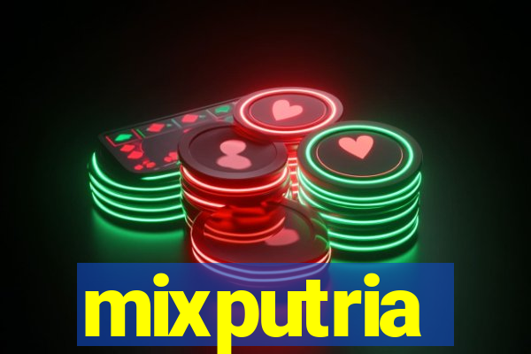 mixputria