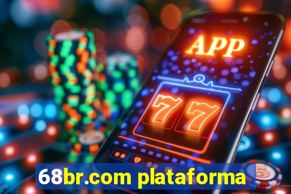 68br.com plataforma