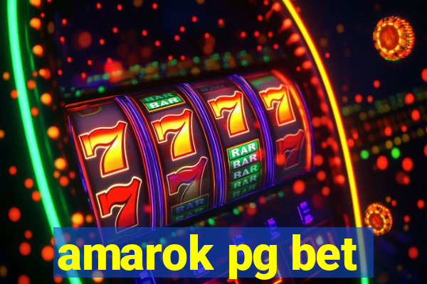amarok pg bet