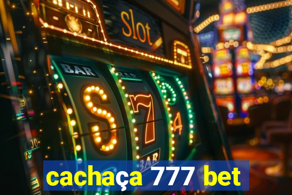 cachaça 777 bet