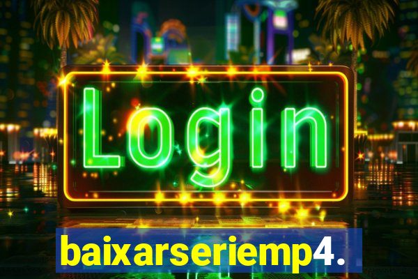 baixarseriemp4.mp