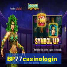 BP77casinologin