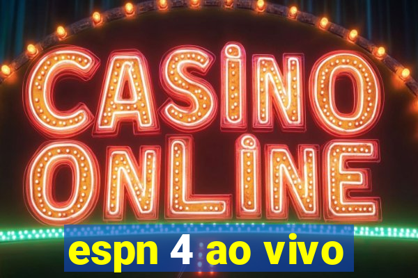 espn 4 ao vivo