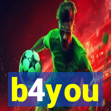 b4you