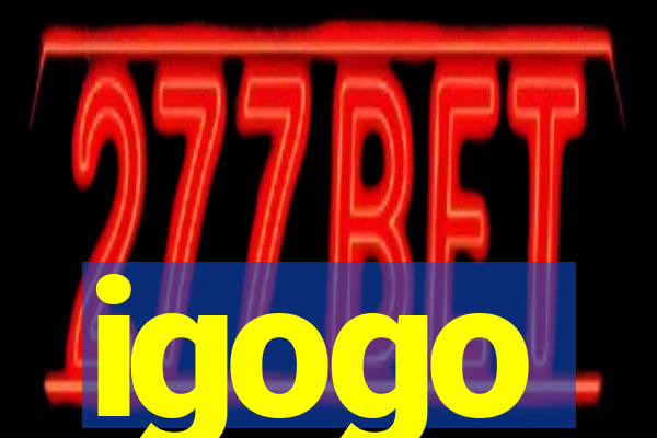 igogo