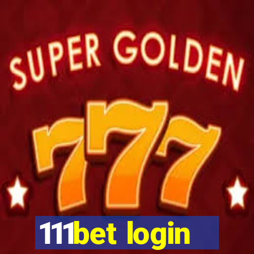 111bet login
