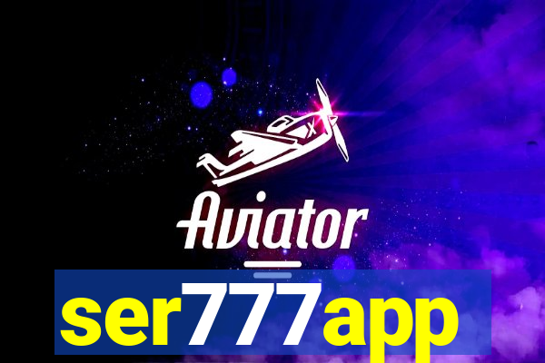 ser777app