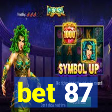 bet 87