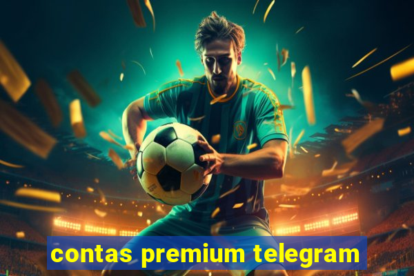 contas premium telegram