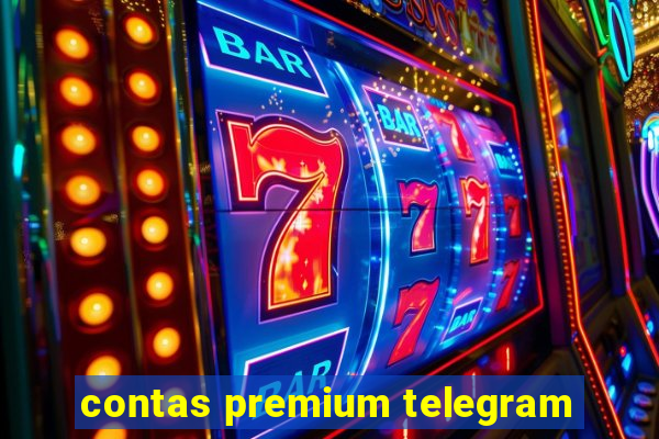 contas premium telegram