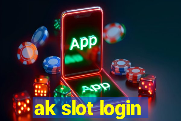 ak slot login