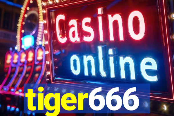 tiger666