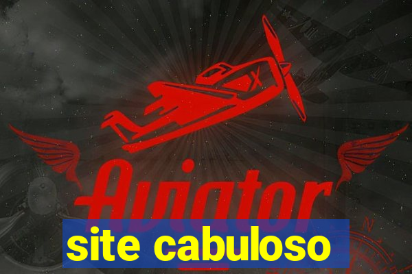 site cabuloso