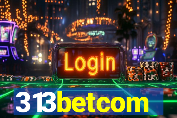 313betcom