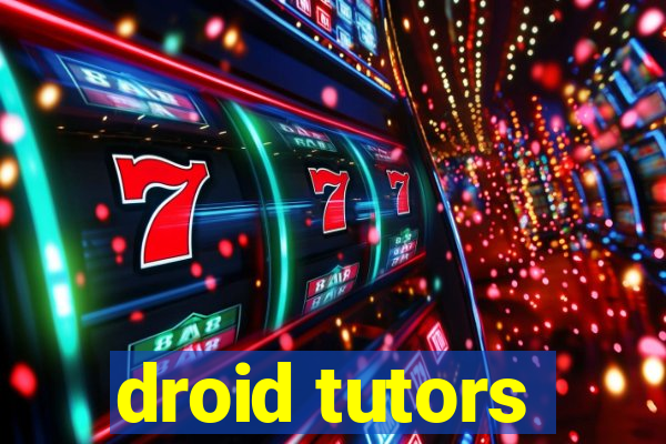 droid tutors