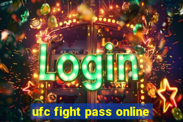 ufc fight pass online
