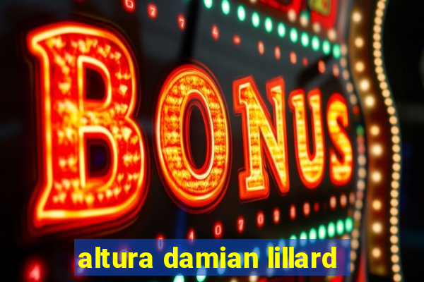 altura damian lillard