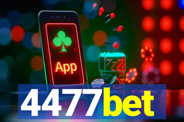 4477bet