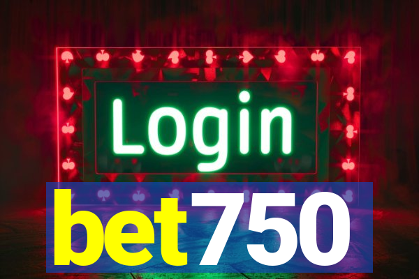 bet750