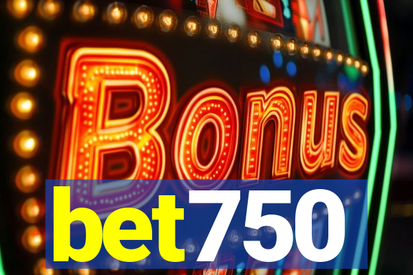 bet750