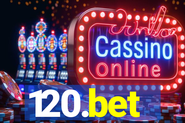120.bet