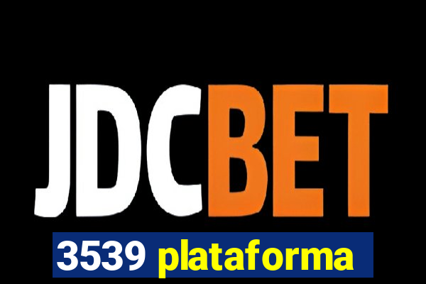 3539 plataforma