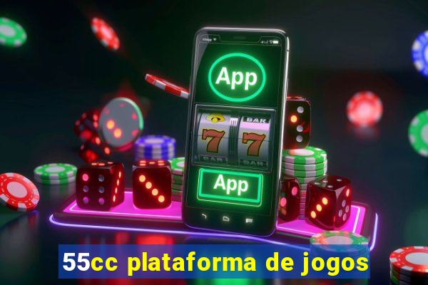 55cc plataforma de jogos